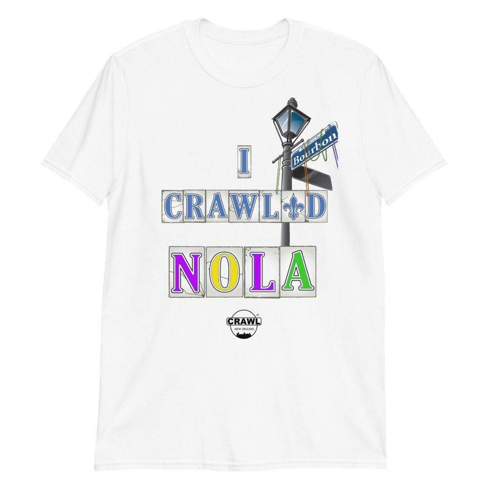 I Crawled NOLA Unisex T-Shirt